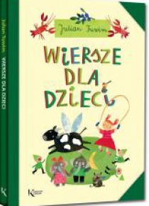 Julian Tuwim - Wiersze dla dzieci KOLOR TW w.2018