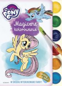 My Little Pony. Magiczne kolorowanie