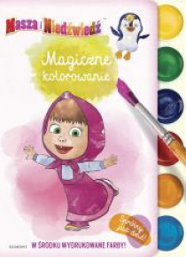 Masza i Niedźwiedź. Magiczne kolorowanie
