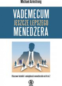 Vademecum jeszcze lepszego menedżera