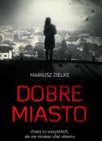 Dobre miasto