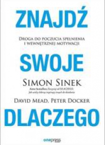 Znajdź swoje DLACZEGO