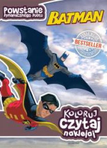 Koloruj, czytaj, naklejaj. Batman