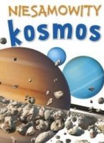 Niesamowity kosmos