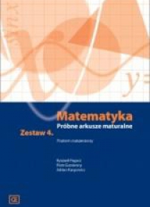 Matematyka LO Próbne arkusze maturalne z.4 ZR