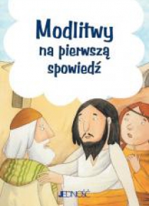 Modlitwy na pierwszą spowiedź