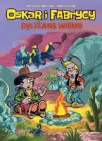 Oskar i Fabrycy T.2 Dyliżans widmo