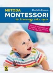 Metoda Montesori do 3 roku życia