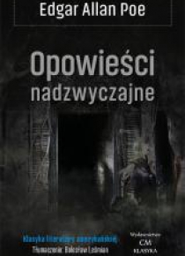 Klasyka. Opowieści nadzwyczajne