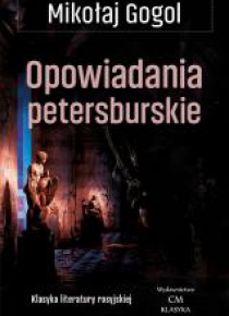 Klasyka. Opowiadania petersburskie