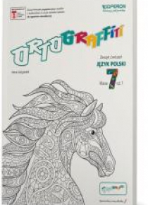 Ortograffiti SP 7 Język Polski. Zeszyt ćwiczeń 1