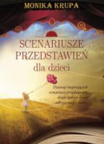 Scenariusze przedstawień dla dzieci