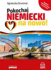 Pokochaj niemiecki na nowo!