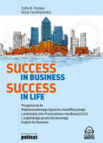 Success in Business, Success in Life
