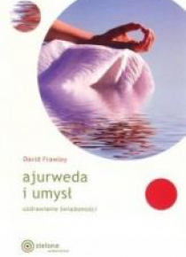 Ajurweda i umysł