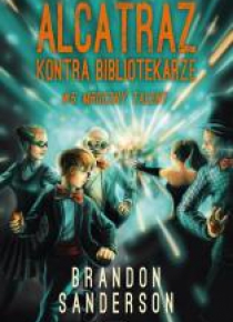 Alcatraz kontra Bibliotekarze T.5. Mroczny talent