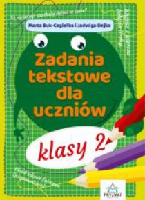Zadania tekstowe dla uczniów kl. 2