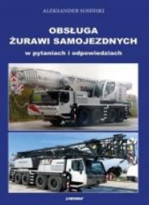 Obsługa żurawi samojezdnych w pytaniach i odp.