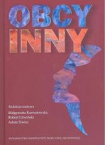 Obcy, inny. Propozycje aplikacji pojęciowych