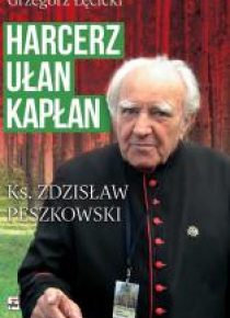 Harcerz, ułan, kapłan