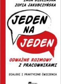 Jeden na jeden - odważne rozmowy z pracownikami