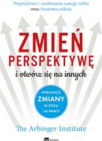 Zmień perspektywę i otwórz się na innych