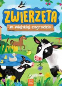 Zwierzęta w wiejskiej zagrodzie