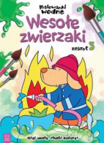 Malowanki wodne. Wesołe zwierzaki z. 3