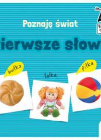 Poznaję świat. Pierwsze słowa