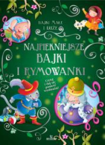 Najpiękniejsze bajki i rymowanki