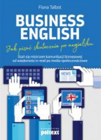 Business English. Jak pisać skutecznie po ang. ...