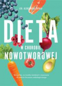 Dieta w chorobie nowotworowej