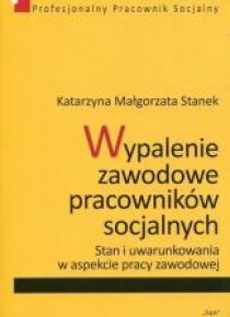 Wypalenie zawodowe pracowników socjalnych
