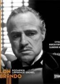 Marlon Brando. Rozmawia Lawrence Grobel audiobook