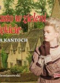 Miasto w zieleni i błękicie audiobook