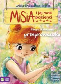 Misia i jej mali pacjenci. Nieoczekiwana...