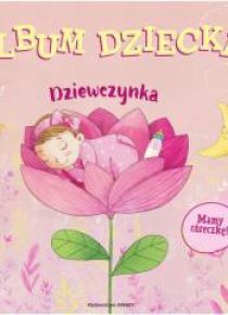 Album dziecka. Dziewczynka