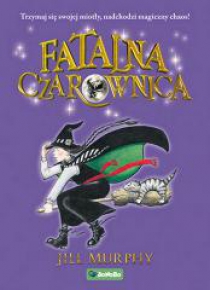 Fatalna czarownica t. 1