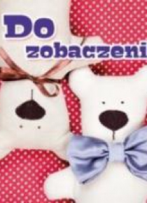 Perełka 290 - Do zobaczenia