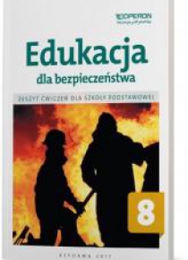 Edukacja dla bezp. SP 8 zeszyt ćwiczeń OPERON