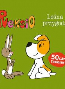 Reksio. Leśna przygoda