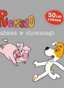 Reksio. Zabawa w chowanego
