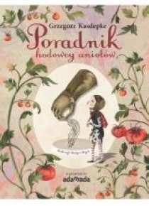 Poradnik hodowcy aniołów
