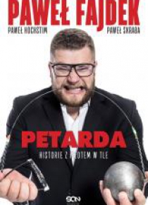 Paweł Fajdek. Petarda - historie z młotem w tle