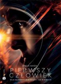 Pierwszy człowiek. Historia Neila Armstronga