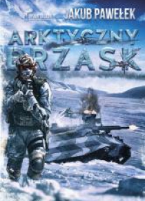 Cykl Przymierze T.5 Arktyczny brzask