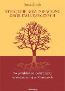 Strategie komunikacyjne osób dwujęzycznych...
