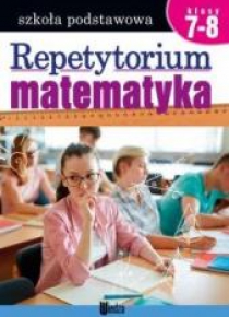 Repetytorium Matematyka kl. 7-8