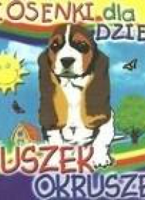Piosenki dla dzieci - Puszek okruszek CD
