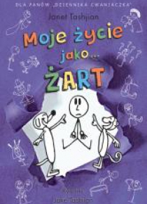 Moje życie jako... ŻART